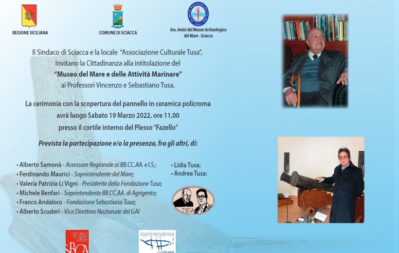 Il “Museo del Mare e delle Attività Marinare” di Sciacca sarà intitolato ai professori Vincenzo e Sebastiano Tusa.
